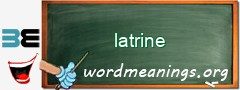 WordMeaning blackboard for latrine